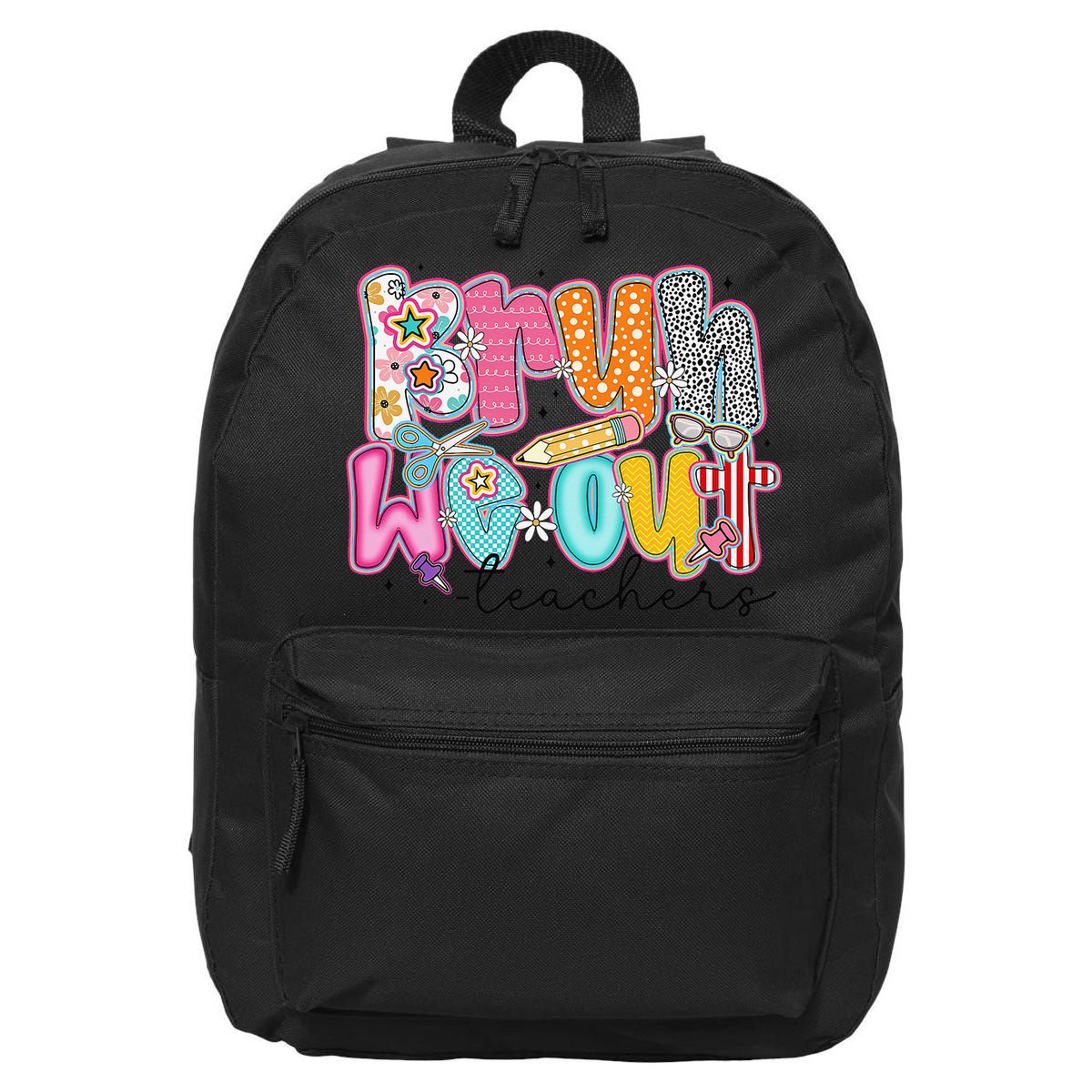 Bruh We Out Teacher Summer Last Dat Of School Teacher 16 in Basic Backpack