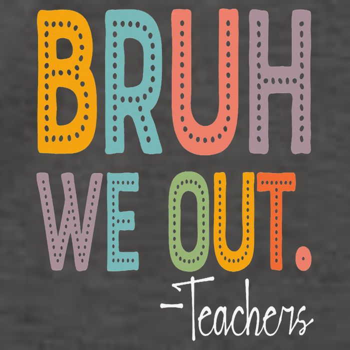 Bruh We Out Teachers Happy Last Day Of School Teacher Vector Backpack