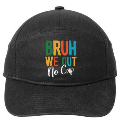 Bruh We Out No Cap Funny Last Day Of School 2025 Graduation 7-Panel Snapback Hat