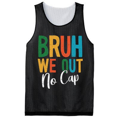Bruh We Out No Cap Funny Last Day Of School 2025 Graduation Mesh Reversible Basketball Jersey Tank