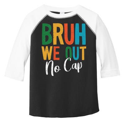 Bruh We Out No Cap Funny Last Day Of School 2025 Graduation Toddler Fine Jersey T-Shirt