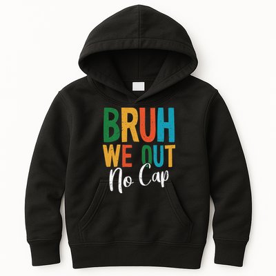Bruh We Out No Cap Funny Last Day Of School 2025 Graduation Kids Hoodie