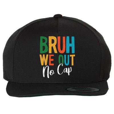Bruh We Out No Cap Funny Last Day Of School 2025 Graduation Wool Snapback Cap