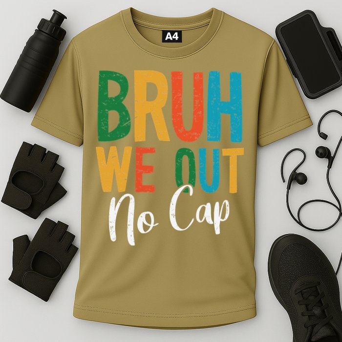 Bruh We Out No Cap Funny Last Day Of School 2025 Graduation Cooling Performance Crew T-Shirt