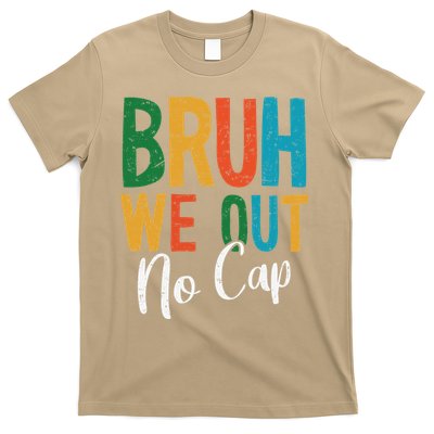 Bruh We Out No Cap Funny Last Day Of School 2025 Graduation T-Shirt