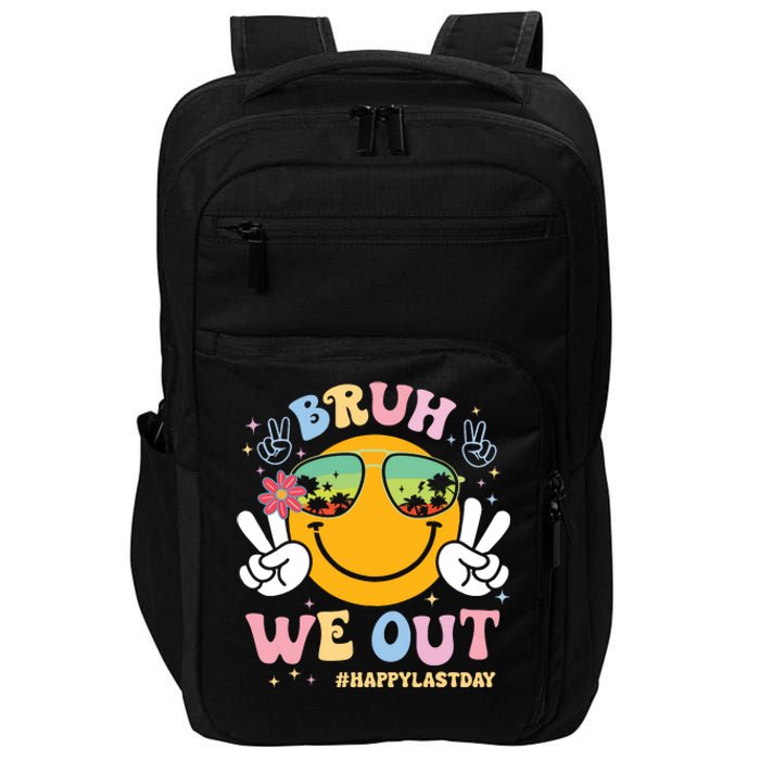 Bruh We Out Happy Last Day Of School Teacher Boy Girl Summer Impact Tech Backpack