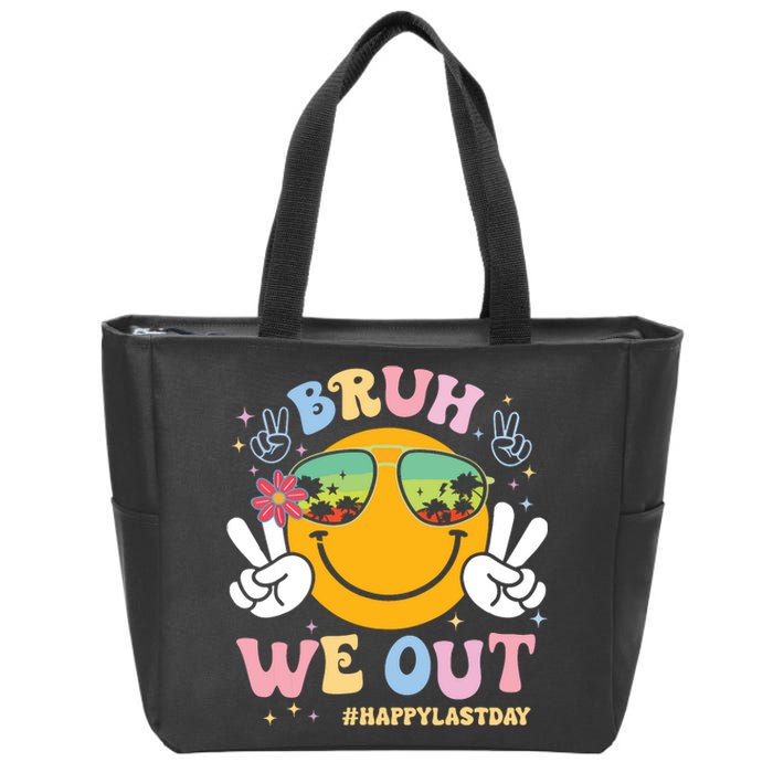 Bruh We Out Happy Last Day Of School Teacher Boy Girl Summer Zip Tote Bag