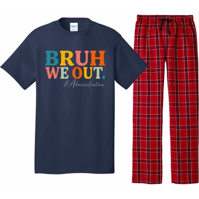 Bruh We Out Administration Summer Break Last Day Of School Pajama Set