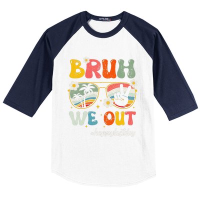 Bruh We Out Happy Last Day Of School Teacher Boy Girl Summer Baseball Sleeve Shirt