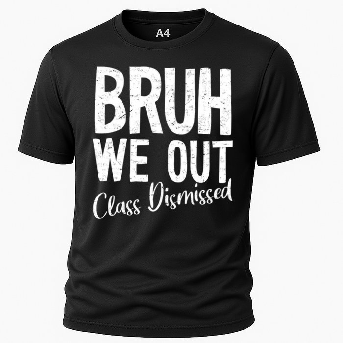 Bruh We Out Class Dismissed Last Day Of School 2025 Summer  Performance Shirt