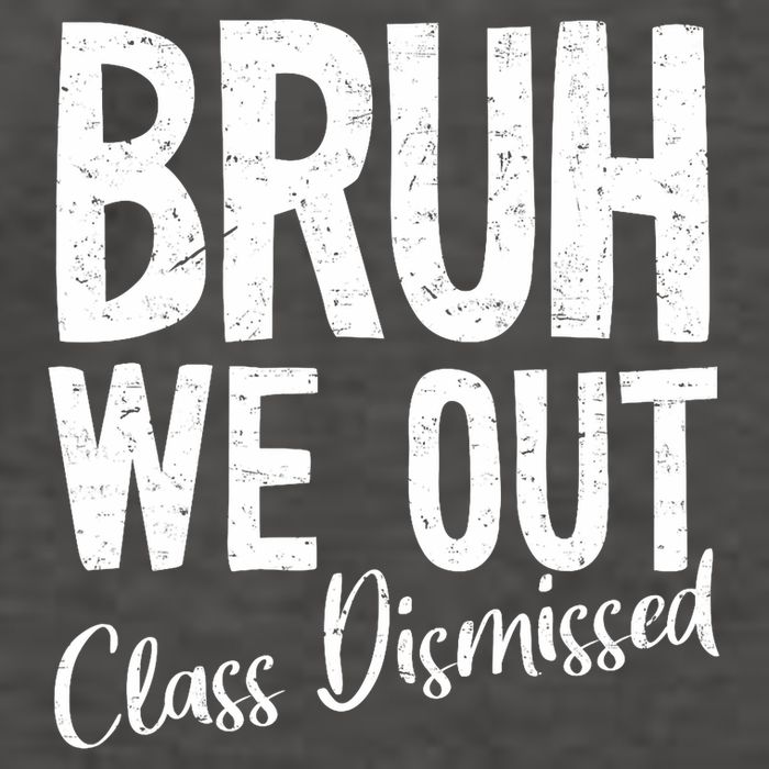 Bruh We Out Class Dismissed Last Day Of School 2025 Summer  Vector Backpack