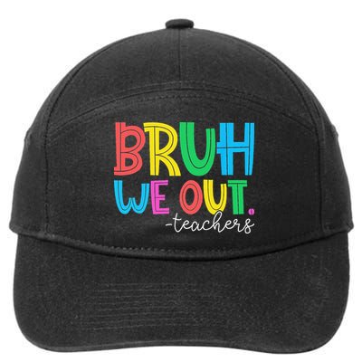 Bruh We Out Teachers Student Happy Last Day Of School Summer 7-Panel Snapback Hat