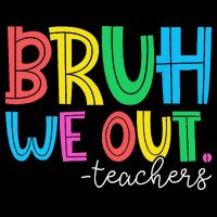 Bruh We Out Teachers Student Happy Last Day Of School Summer 7-Panel Snapback Hat