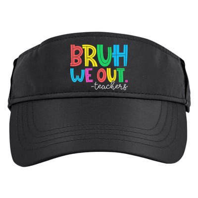 Bruh We Out Teachers Student Happy Last Day Of School Summer Adult Drive Performance Visor