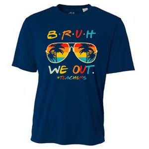 Bruh We Out Happy Last Day Of School Teacher Boy Girl Summer Cooling Performance Crew T-Shirt