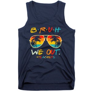 Bruh We Out Happy Last Day Of School Teacher Boy Girl Summer Tank Top