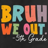 Bruh We Out 5th Grade Last Day Of School Teacher Student 11oz C Handle Ceramic Mug