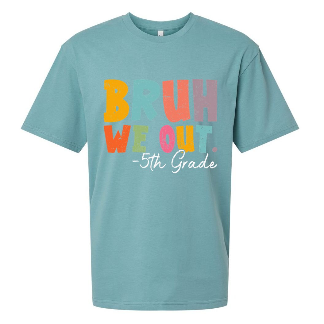 Bruh We Out 5th Grade Last Day Of School Teacher Student Sueded Cloud Jersey T-Shirt