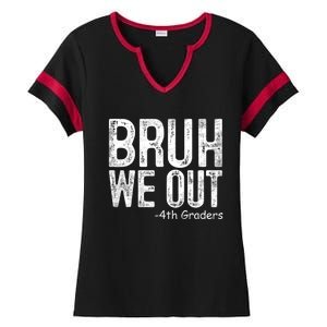 Bruh We Out 4th Graders Fourth Grade Graduation Class 2024 Gift Ladies Halftime Notch Neck Tee