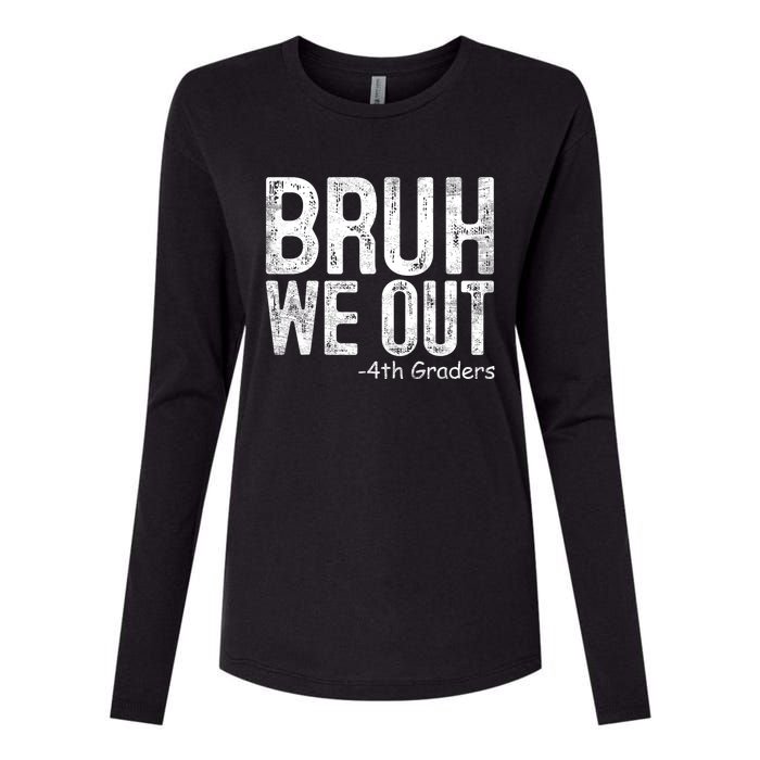 Bruh We Out 4th Graders Fourth Grade Graduation Class 2024 Gift Womens Cotton Relaxed Long Sleeve T-Shirt