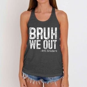 Bruh We Out 4th Graders Fourth Grade Graduation Class 2024 Gift Women's Knotted Racerback Tank