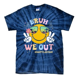 Bruh We Out Happy Last Day Of School Teacher Boy Girl Summer Tie-Dye T-Shirt