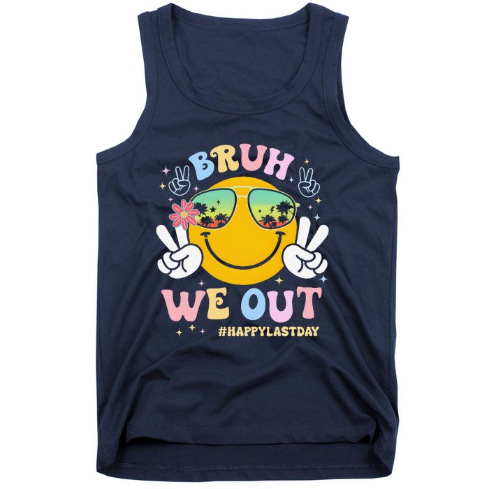 Bruh We Out Happy Last Day Of School Teacher Boy Girl Summer Tank Top