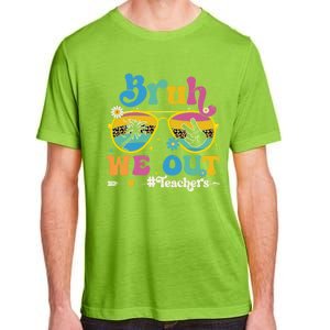 Bruh We Out Teachers End Of School Year Teacher Summer Adult ChromaSoft Performance T-Shirt