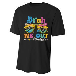 Bruh We Out Teachers End Of School Year Teacher Summer Performance Sprint T-Shirt