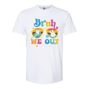 Bruh We Out Teachers End Of School Year Teacher Summer Softstyle CVC T-Shirt