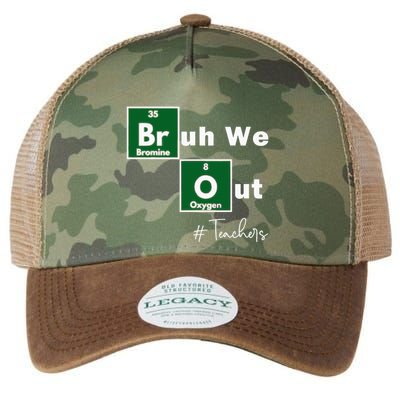 Bruh We Out Teachers Chemistry Periodic Table Element Summer Legacy Tie Dye Trucker Hat