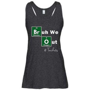 Bruh We Out Teachers Chemistry Periodic Table Element Summer Ladies Essential Flowy Tank