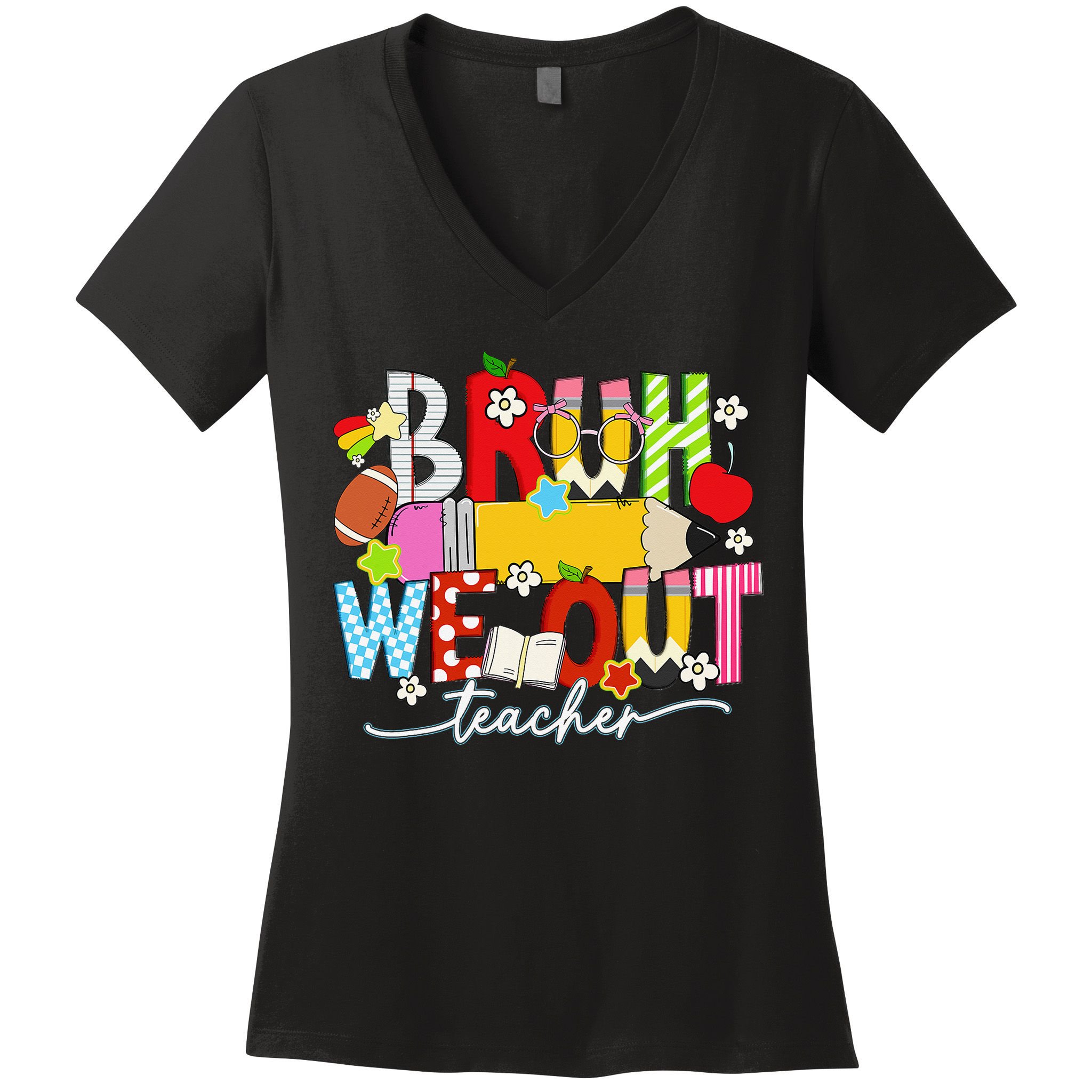 Bruh We Out Teacher Summer Last Dat Of School Women's V-Neck T-Shirt
