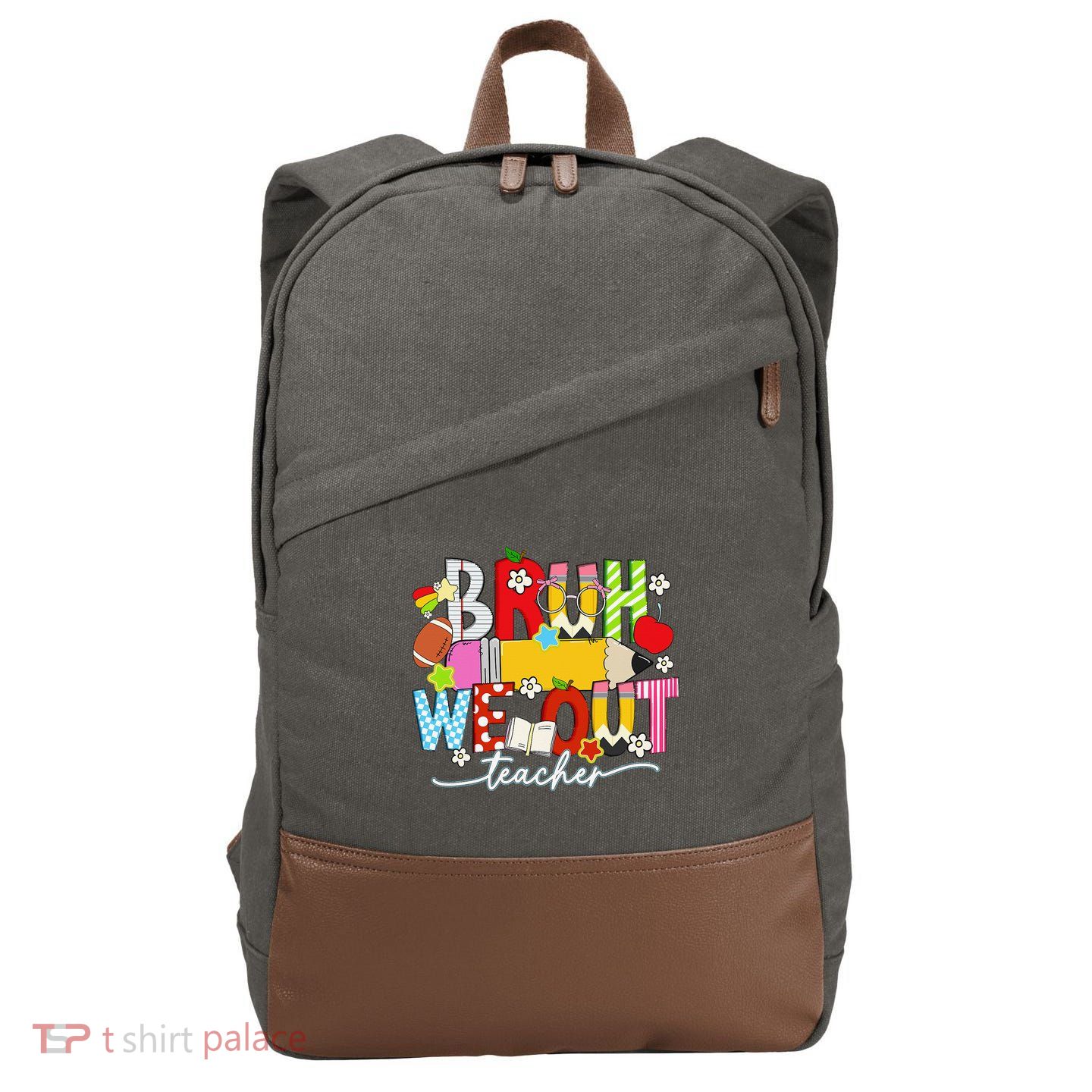 Bruh We Out Teacher Summer Last Dat Of School Cotton Canvas Backpack