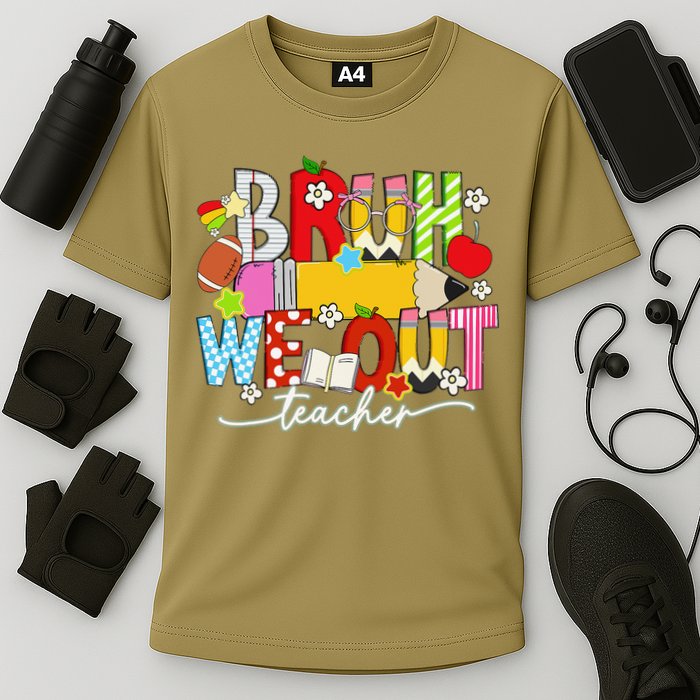 Bruh We Out Teacher Summer Last Dat Of School Cooling Performance Crew T-Shirt
