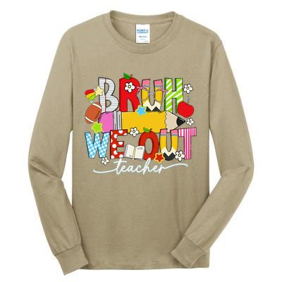 Bruh We Out Teacher Summer Last Dat Of School Tall Long Sleeve T-Shirt