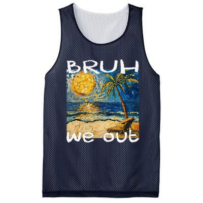 Bruh We Out Teachers Happy Last Day School Summer Van Gogh Mesh Reversible Basketball Jersey Tank