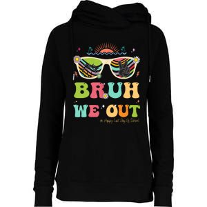 Bruh We Out Funny Last Day Of School Teacher Boy Girl Summer Womens Funnel Neck Pullover Hood