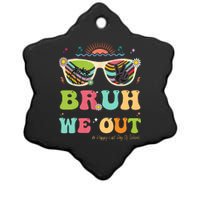 Bruh We Out Funny Last Day Of School Teacher Boy Girl Summer Ceramic Star Ornament