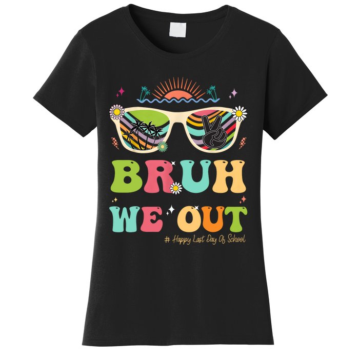 Bruh We Out Funny Last Day Of School Teacher Boy Girl Summer Women's T-Shirt