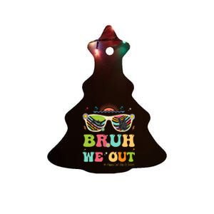 Bruh We Out Funny Last Day Of School Teacher Boy Girl Summer Ceramic Tree Ornament