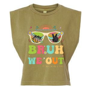 Bruh We Out Funny Last Day Of School Teacher Boy Girl Summer Garment-Dyed Women's Muscle Tee