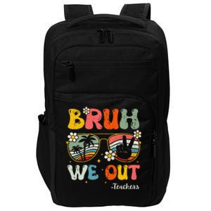 Bruh We Out Happy Last Day Of School Teacher Student Summer Impact Tech Backpack