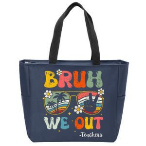 Bruh We Out Happy Last Day Of School Teacher Student Summer Zip Tote Bag