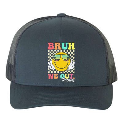 Bruh We Out Happy Last Day Of School Teacher Student Summer Yupoong Adult 5-Panel Trucker Hat