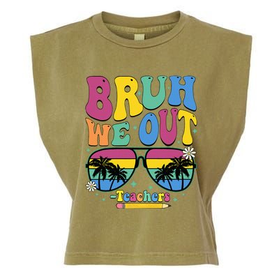 Bruh We Out Happy Last Day Of School Teacher Women Garment-Dyed Women's Muscle Tee