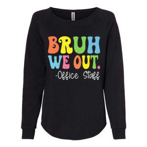 Bruh We Out Office Staff Happy Last Day Of School Groovy Womens California Wash Sweatshirt