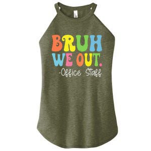 Bruh We Out Office Staff Happy Last Day Of School Groovy Women's Perfect Tri Rocker Tank