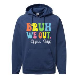 Bruh We Out Office Staff Happy Last Day Of School Groovy Performance Fleece Hoodie