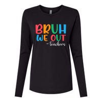 Bruh We Out Teacher Summer Last Day Of School Year Gift Womens Cotton Relaxed Long Sleeve T-Shirt